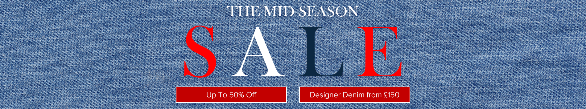 The Mid Season SALE