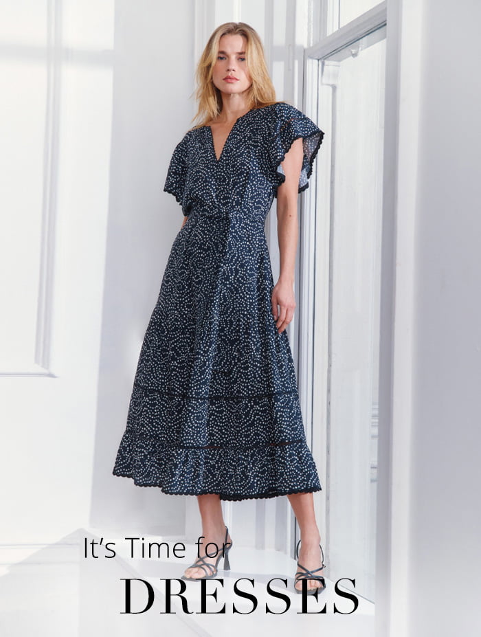 It’s Time for DRESSES