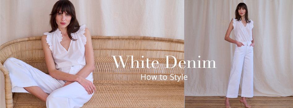 White Denim - How to Style