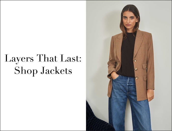 Layers That Last: Shop Jackets